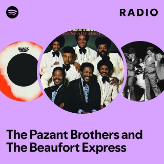洋楽 Pazant Brothers and The Beaufort Express The Pazant Brothers and The Beaufort Express | Spotify