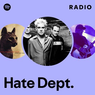 Hate Dept. | Spotify