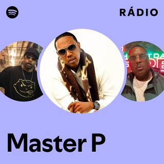 Master P | Spotify