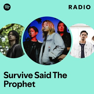 邦楽 Survive Sait The Prophet Paradox / Survive Said The Prophet × 360 Reality Audio
