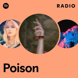 Poison Radio - playlist by Spotify | Spotify