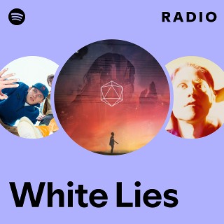 White Lies Radio