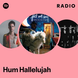 Hum Hallelujah Radio | Spotify Playlist
