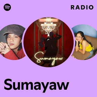 Sumayaw Radio | Spotify Playlist