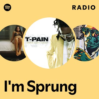 I'm Sprung Radio - playlist by Spotify | Spotify
