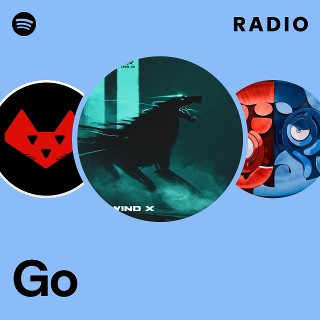 Go Radio | Spotify Playlist
