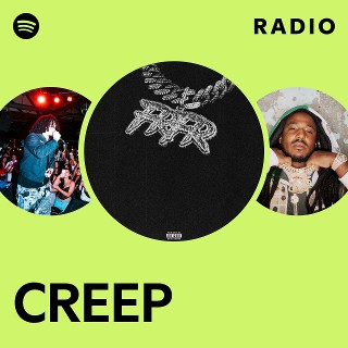 CREEP Radio | Spotify Playlist