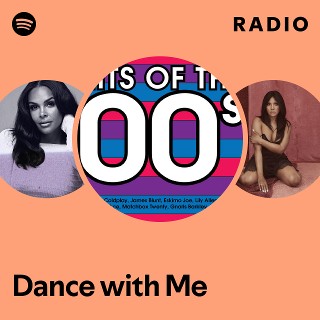 Dance with Me Radio | Spotify Playlist