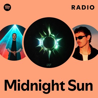 Midnight Sun Radio | Spotify Playlist