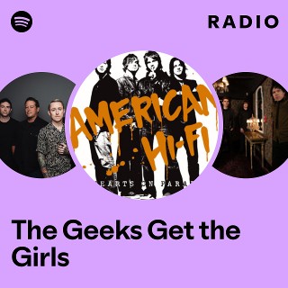 The Geeks Get the Girls Radio