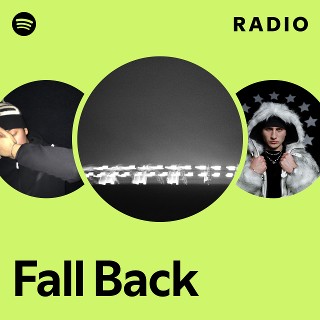 Fall Back Radio | Spotify Playlist