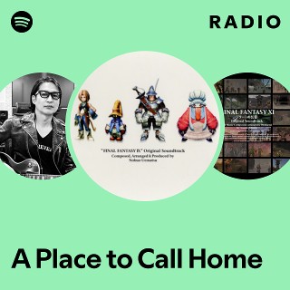 A Place to Call Home Radio