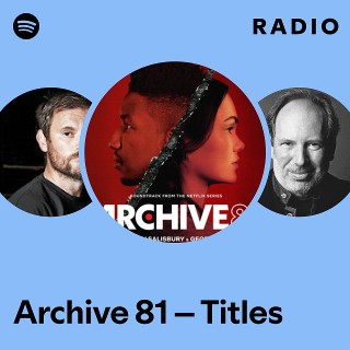 Archive 81 – Titles Radio