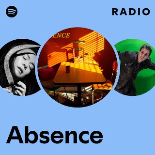 Absence Radio