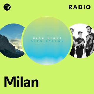 Milan Radio | Spotify Playlist