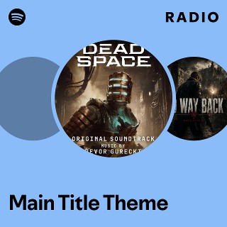Main Title Theme Radio | Spotify Playlist