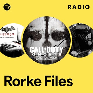 Rorke Files Radio | Spotify Playlist