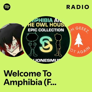 Welcome To Amphibia (From "Amphibia") - Remastered Radio