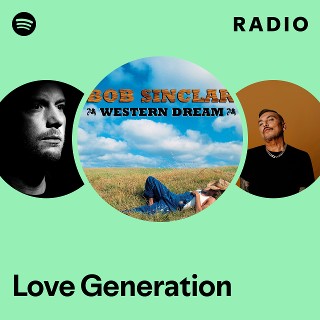 Love Generation Radio | Spotify Playlist