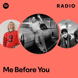 Me Before You Radio | Spotify Playlist