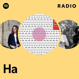 Ha Radio | Spotify Playlist