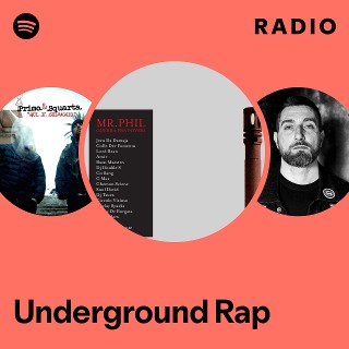 Underground Rap Radio Spotify Playlist 