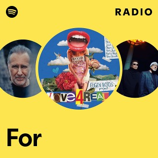 For Radio | Spotify Playlist
