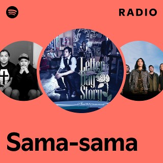 Sama-sama Radio | Spotify Playlist