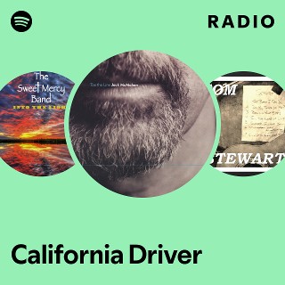 California Driver Radio | Spotify Playlist