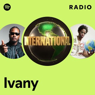 Ivany Radio | Spotify Playlist