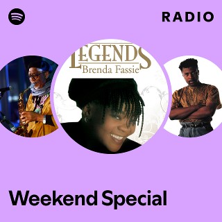 Weekend Special Radio - playlist by Spotify | Spotify