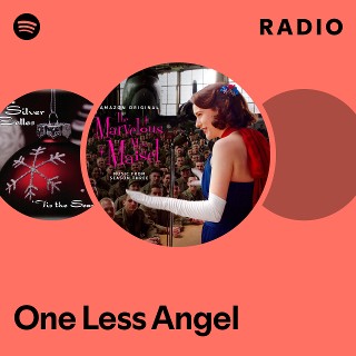 One Less Angel Radio | Spotify Playlist