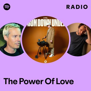 The Power Of Love Radio - playlist by Spotify | Spotify