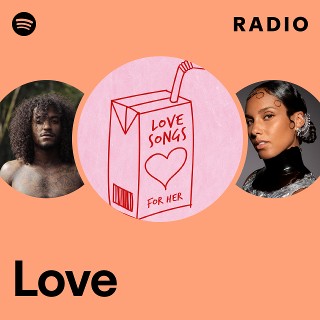 Love Radio - playlist by Spotify | Spotify