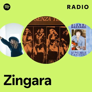 Zingara Radio | Spotify Playlist
