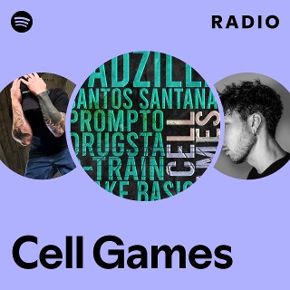 Cell Games Radio | Spotify Playlist