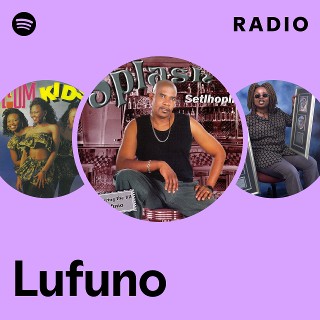 Lufuno Radio | Spotify Playlist