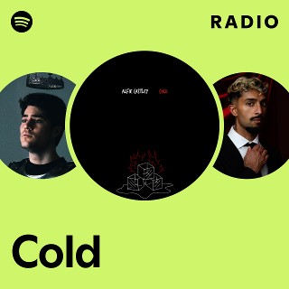 Cold Radio | Spotify Playlist