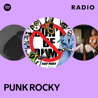 PUNK ROCKY Radio | Spotify Playlist