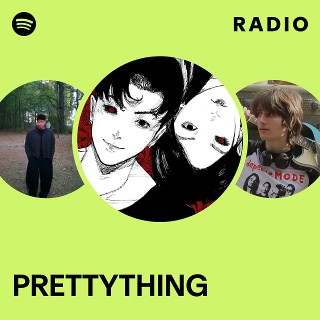 Prettything Radio Spotify Playlist