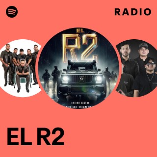 EL R2 Radio | Spotify Playlist