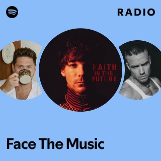 Face The Music Radio | Spotify Playlist