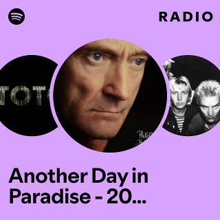 Another Day in Paradise - 2016 Remaster Radio