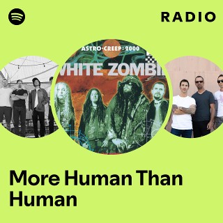 More Human Than Human Radio