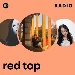 red top Radio | Spotify Playlist