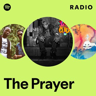 The Prayer Radio | Spotify Playlist