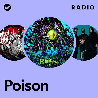 Poison Radio | Spotify Playlist