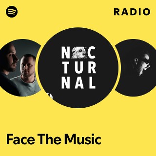 Face The Music Radio | Spotify Playlist