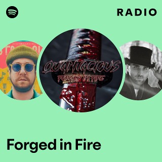Forged in Fire Radio