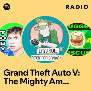 Grand Theft Auto V: The Mighty American Dollar Radio